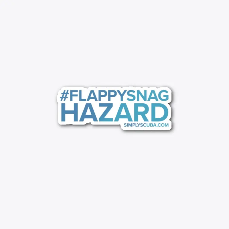 #flappysnaghazard